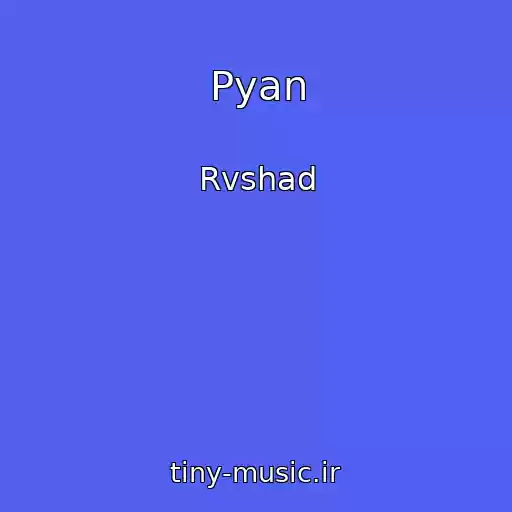 کاور آهنگ Pyan از Rvshad