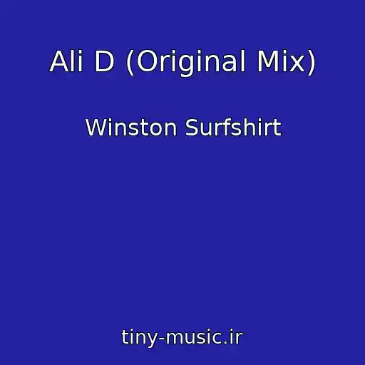 کاور آهنگ Ali D (Original Mix) از Winston Surfshirt