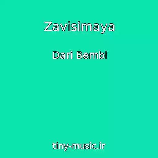 کاور آهنگ Zavisimaya از Dari Bembi