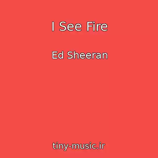 کاور آهنگ I See Fire از Ed Sheeran