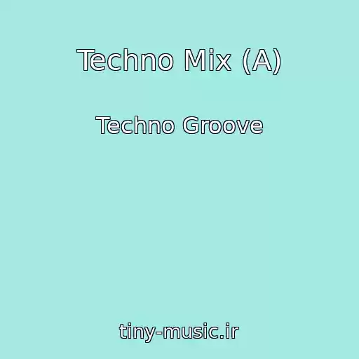 کاور آهنگ Techno Mix (A) از Techno Groove