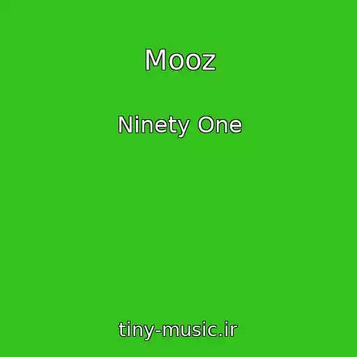 کاور آهنگ Mooz از Ninety One