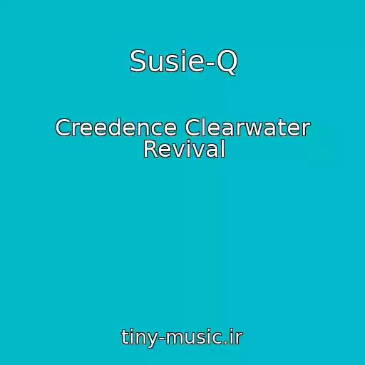 کاور آهنگ Susie-Q از Creedence Clearwater Revival