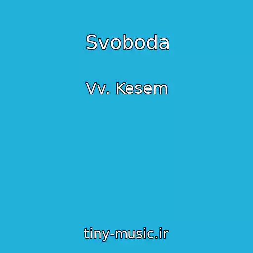 کاور آهنگ Svoboda از Vv. Kesem