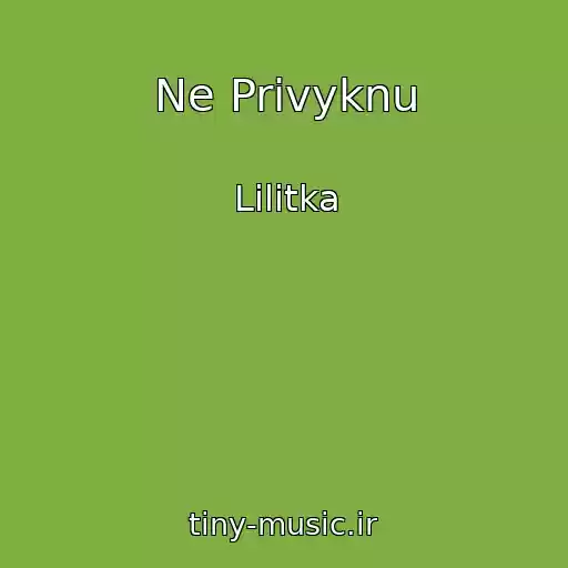 کاور آهنگ Ne Privyknu از Lilitka
