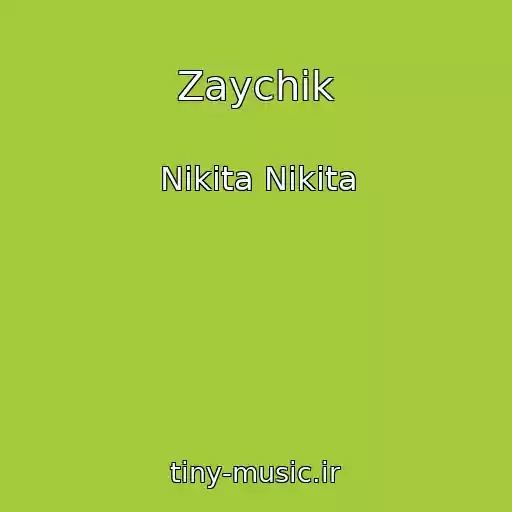 کاور آهنگ Zaychik از Nikita Nikita