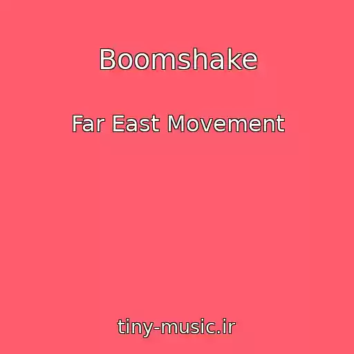 کاور آهنگ Boomshake از Far East Movement