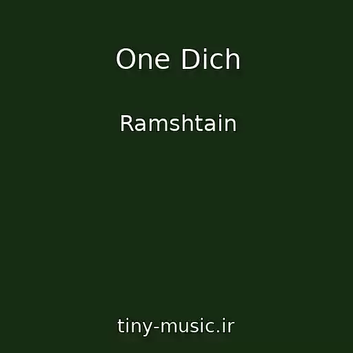 کاور آهنگ One Dich از Ramshtain