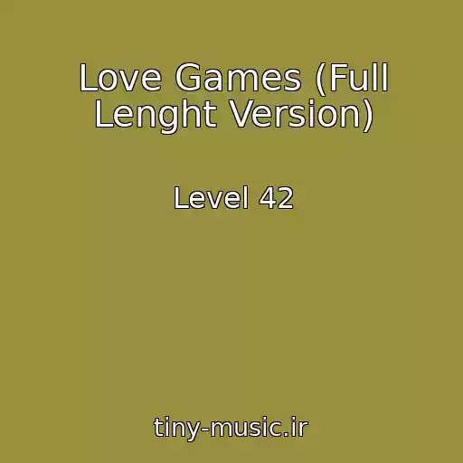 کاور آهنگ Love Games (Full Lenght Version) از Level 42