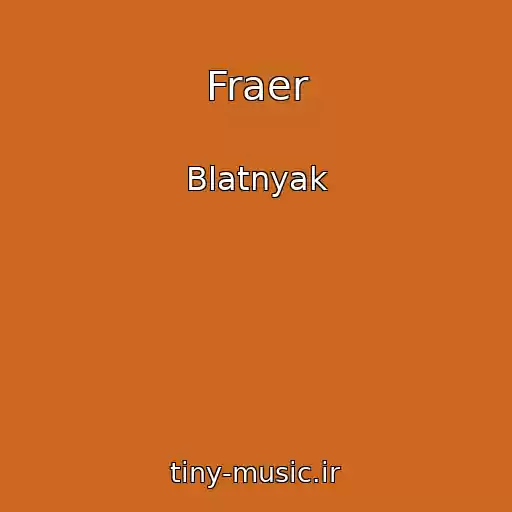 کاور آهنگ Fraer از Blatnyak