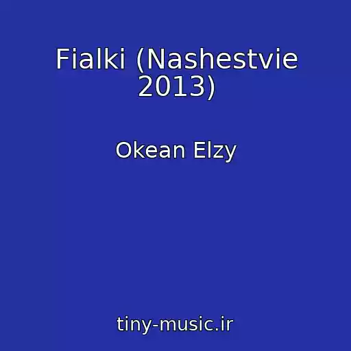 کاور آهنگ Fіalki (Nashestvie 2013) از Okean Elzy