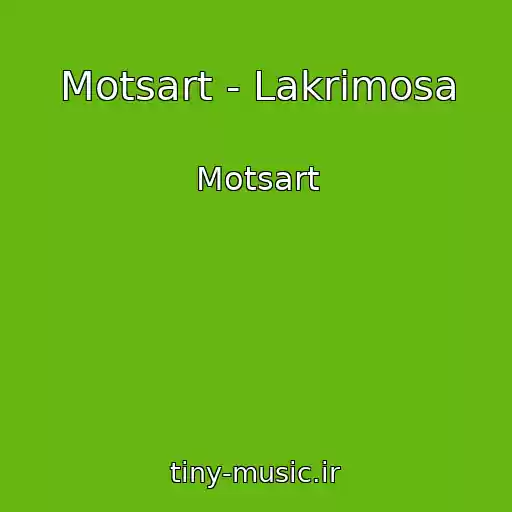 کاور آهنگ Motsart - Lakrimosa از Motsart