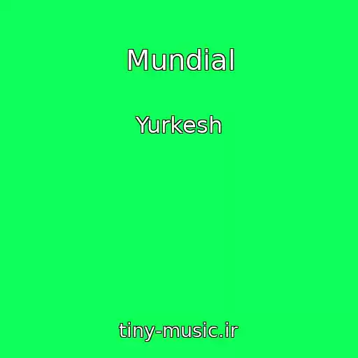 کاور آهنگ Mundial از Yurkesh