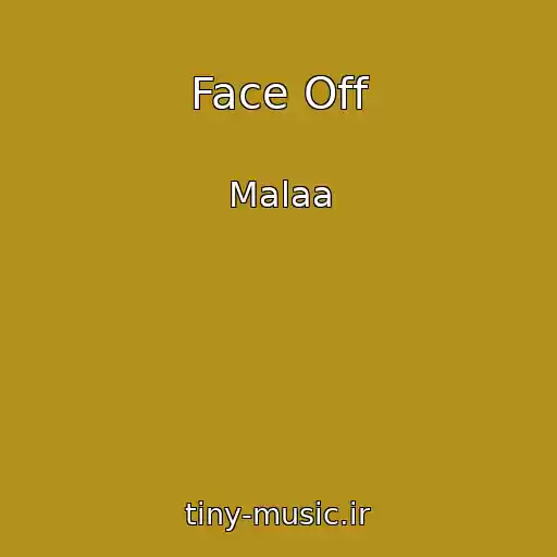 کاور آهنگ Face Off از Malaa