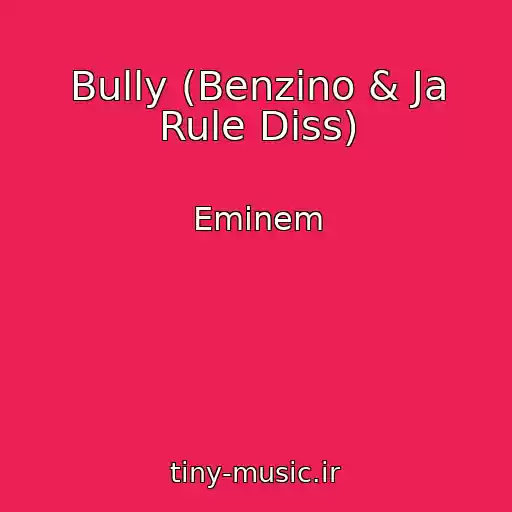 کاور آهنگ Bully (Benzino & Ja Rule Diss) از Eminem