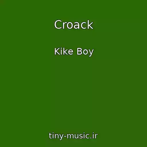 کاور آهنگ Croack از Kike Boy