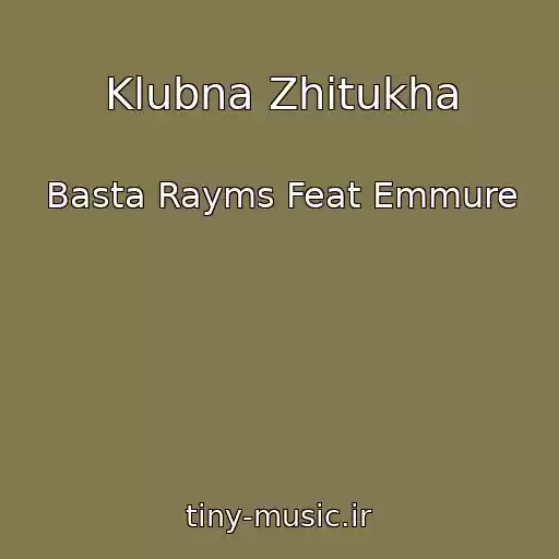 کاور آهنگ Klubna Zhitukha از Basta Rayms Feat Emmure