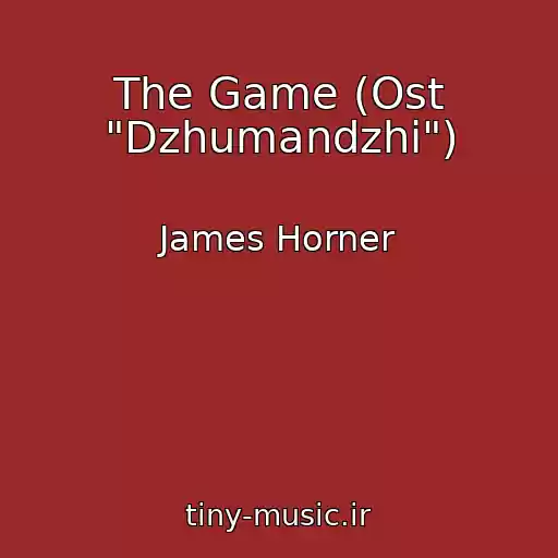 کاور آهنگ The Game (Ost "Dzhumandzhi") از James Horner