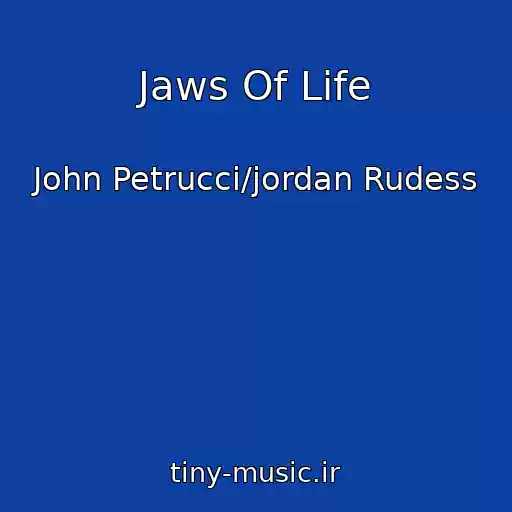 کاور آهنگ Jaws Of Life از John Petrucci/jordan Rudess