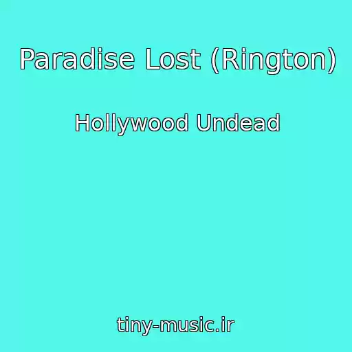 کاور آهنگ Paradise Lost (Rington) از Hollywood Undead