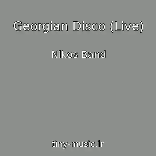 کاور آهنگ Georgian Disco (Live) از Nikos Band