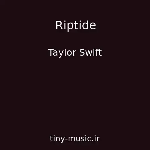 کاور آهنگ Riptide از Taylor Swift
