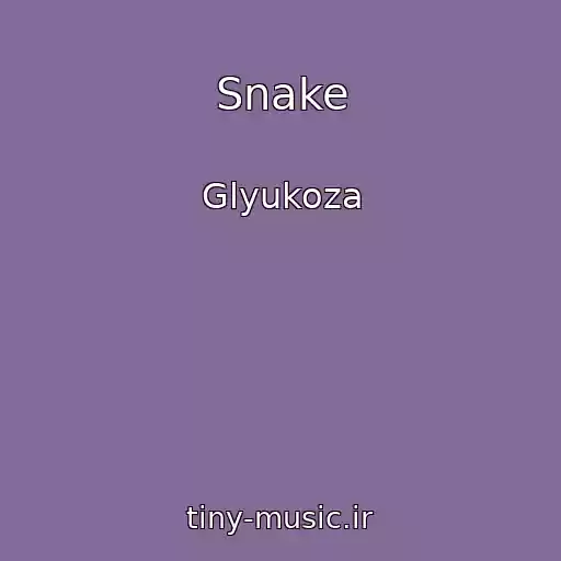 کاور آهنگ Snake از Glyukoza