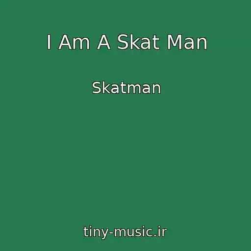 کاور آهنگ I Am A Skat Man از Skatman