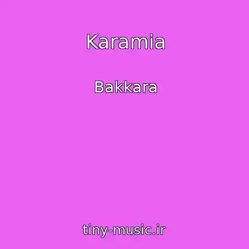کاور آهنگ Karamia از Bakkara