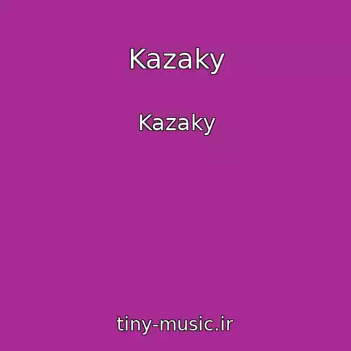کاور آهنگ Kazaky از Kazaky