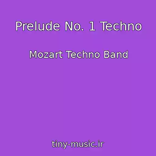 کاور آهنگ Prelude No. 1 Techno از Mozart Techno Band