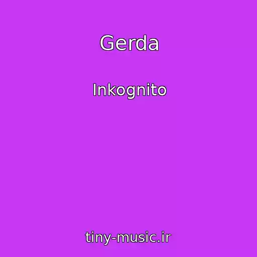 کاور آهنگ Gerda از Inkognito