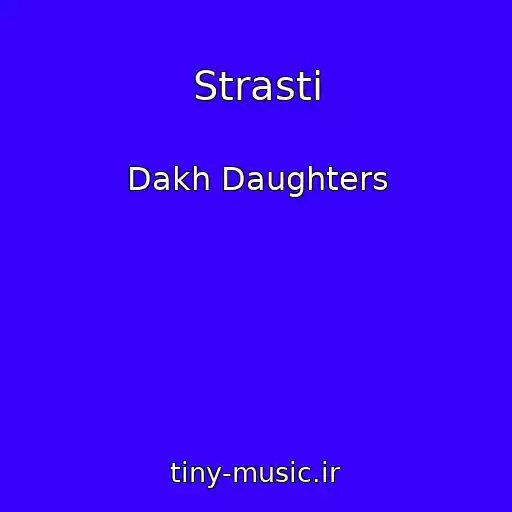کاور آهنگ Strastі از Dakh Daughters