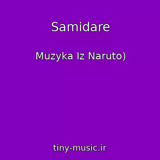 کاور آهنگ Samidare از Muzyka Iz Naruto)