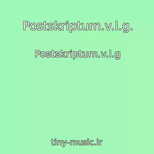 کاور آهنگ Postskriptum.v.l.g. از Postskriptum.v.l.g
