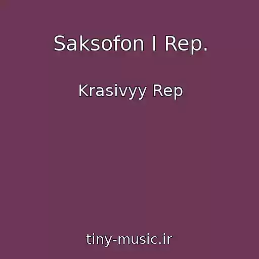 کاور آهنگ Saksofon I Rep. از Krasivyy Rep