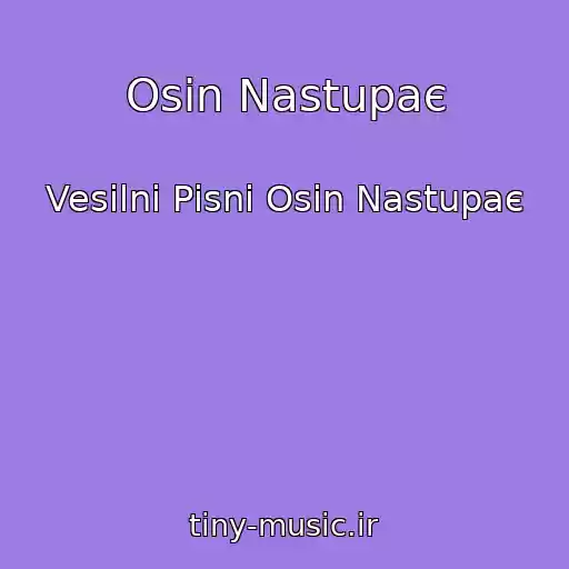 کاور آهنگ Osіn Nastupaє از Vesіlnі Pіsnі Osіn Nastupaє