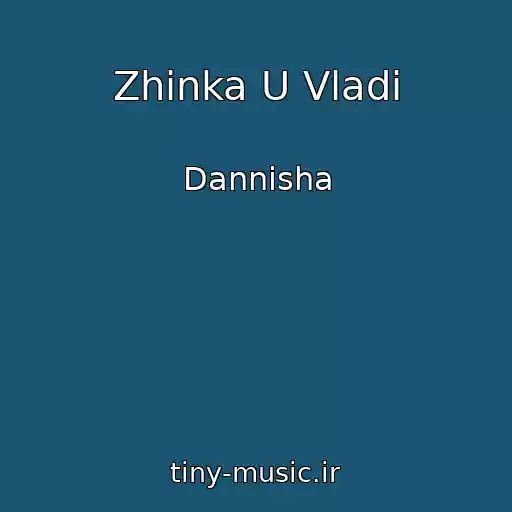 کاور آهنگ Zhіnka U Vladі از Dannisha