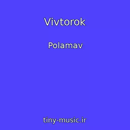 کاور آهنگ Vіvtorok از Polamav