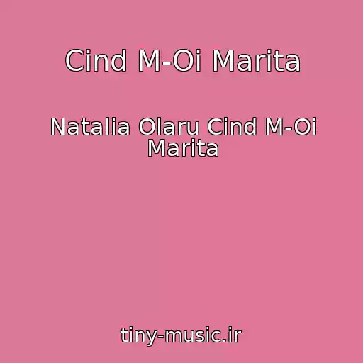 کاور آهنگ Cind M-Oi Marita از Natalia Olaru Cind M-Oi Marita