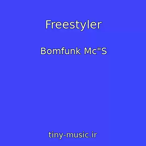 کاور آهنگ Freestyler از Bomfunk Mc"S