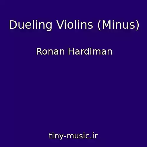 کاور آهنگ Dueling Violins (Minus) از Ronan Hardiman