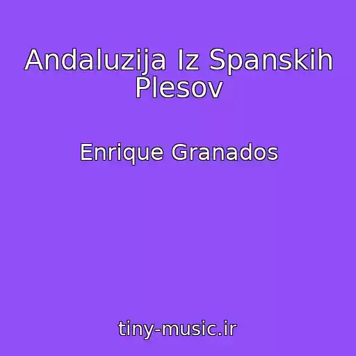 کاور آهنگ Andaluzija Iz Spanskih Plesov از Enrique Granados