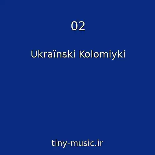 کاور آهنگ 02 از Ukraїnskі Kolomiyki