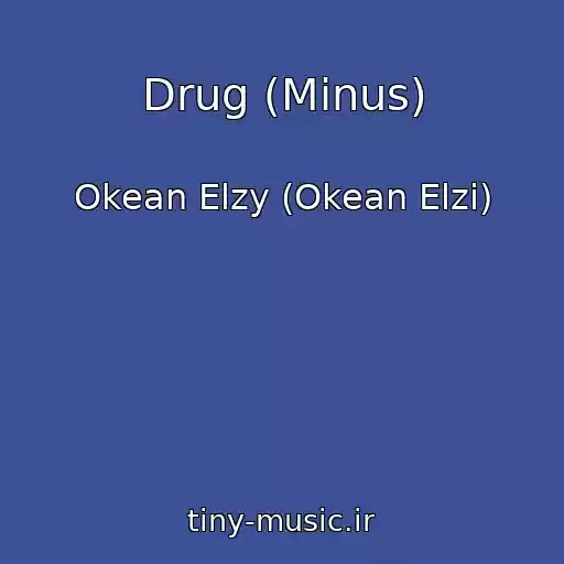 کاور آهنگ Drug (Minus) از Okean Elzy (Okean Elzi)