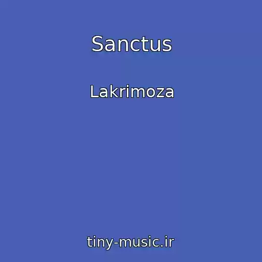 کاور آهنگ Sanctus از Lakrimoza