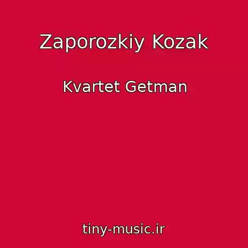 کاور آهنگ Zaporozkiy Kozak از Kvartet Getman