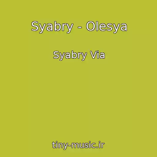 کاور آهنگ Syabry - Olesya از Syabry Via