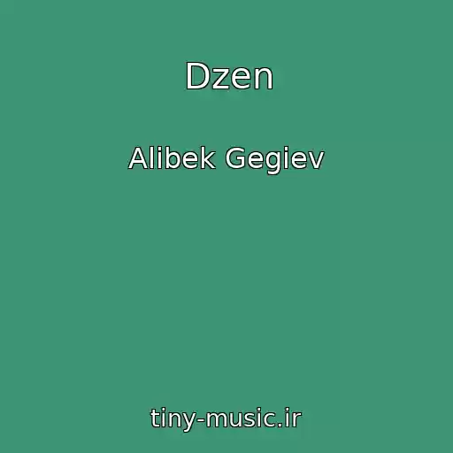 کاور آهنگ Dzen از Alibek Gegiev