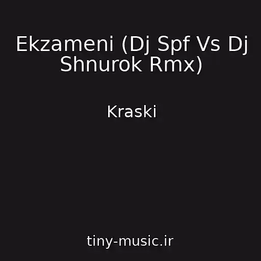 کاور آهنگ Ekzameni (Dj Spf Vs Dj Shnurok Rmx) از Kraski